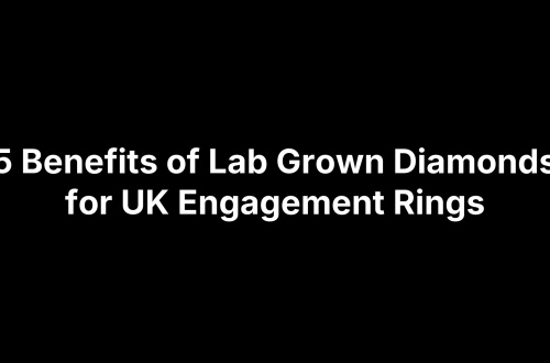 5 Benefits of Lab Grown Diamonds for UK Engagement Rings