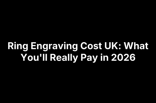 Ring Engraving Cost UK: What You'll Really Pay in 2026