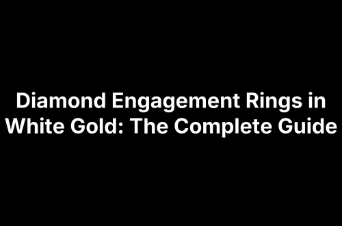 Diamond Engagement Rings in White Gold: The Complete Guide