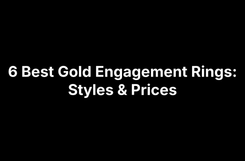 6 Best Gold Engagement Rings: Styles & Prices