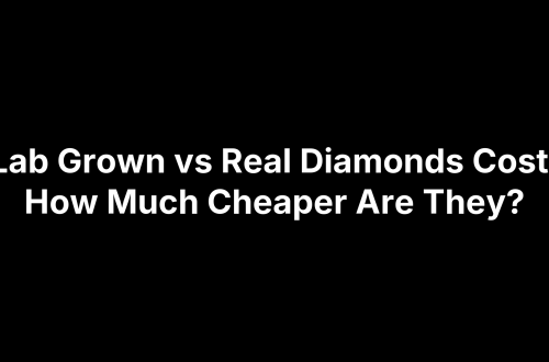 Lab Grown vs Real Diamonds Cost: How Much Cheaper Are They?